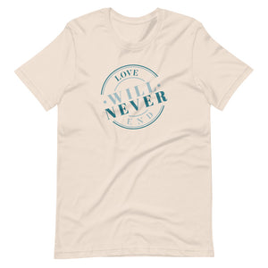 LOVE WILL NEVER END - UNISEX TEE